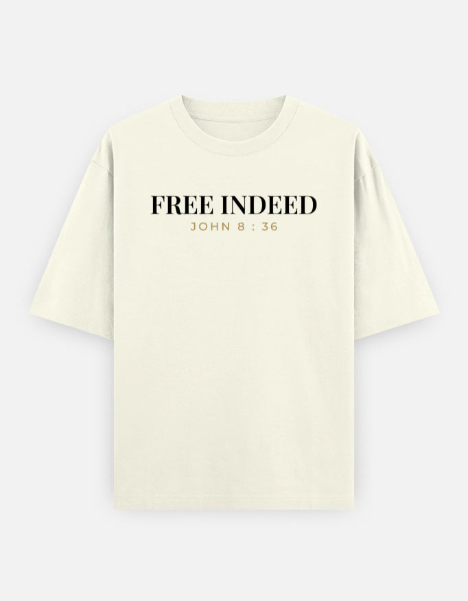 Free Indeed — Christian Faith T-Shirt